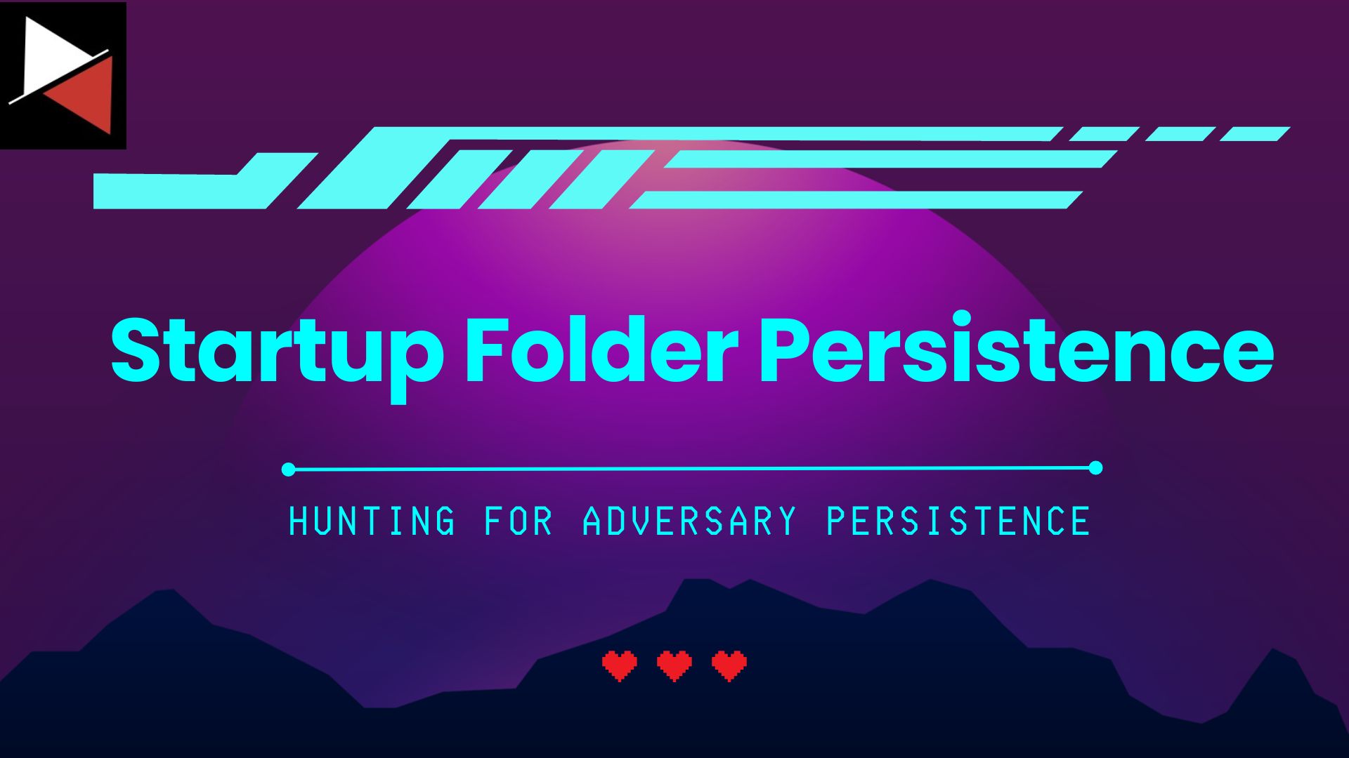 Hunting for Persistence with Cympire: Part IV — Startup Folder