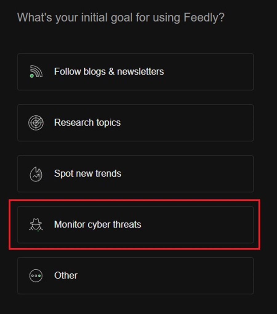 Selecting Using Feedly to Monitory Cyber Threats