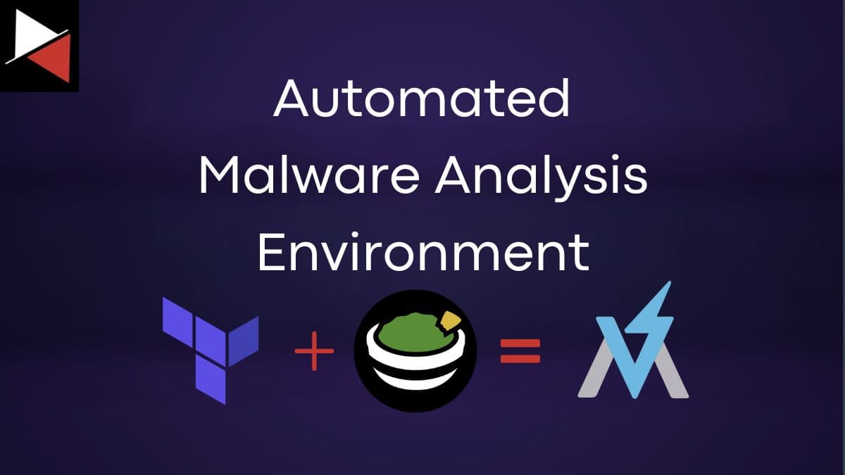 How to Automatically Deploy a Malware Analysis Environment