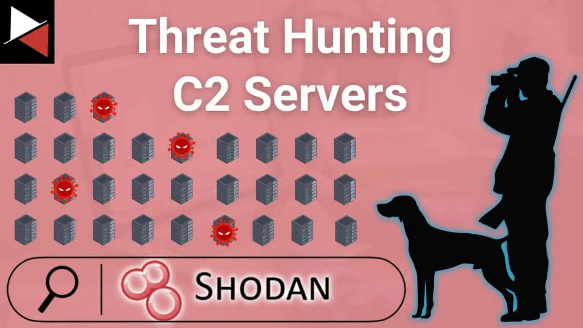 C2 Hunting 101: How to Find C2 Servers with Shodan C2 Hunting Using Shodan
