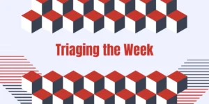 Triaging the Week Header